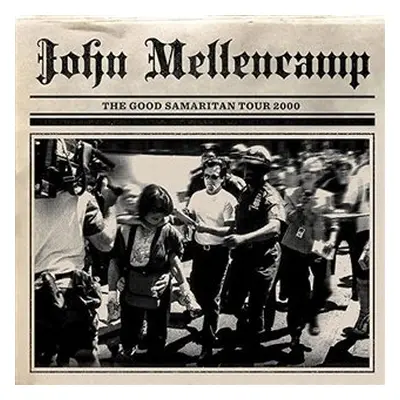 The Good Samaritan Tour 2000 (CD) - John Mellencamp