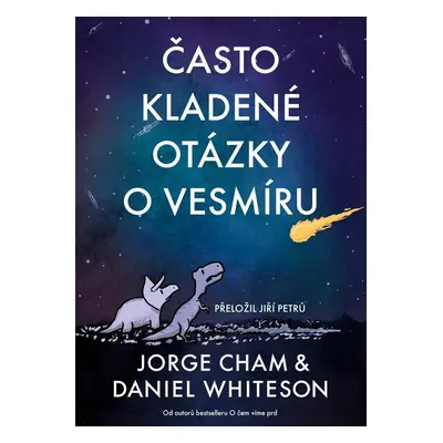 Často kladené otázky o vesmíru - Jorge Cham