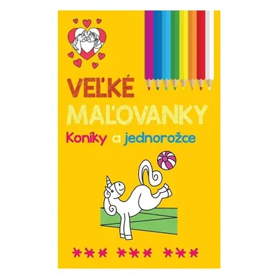 Veľké maľovanky Koníky a jednorožce