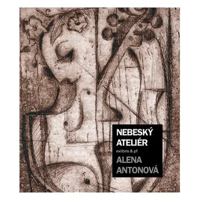 Nebeský ateliér exlibris & pf - Alena Antonová