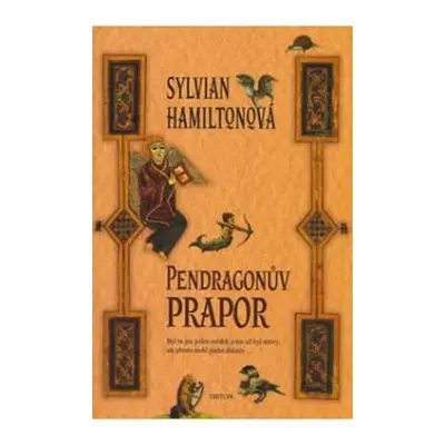 Pendragonův prapor - Sylvian Hamilton