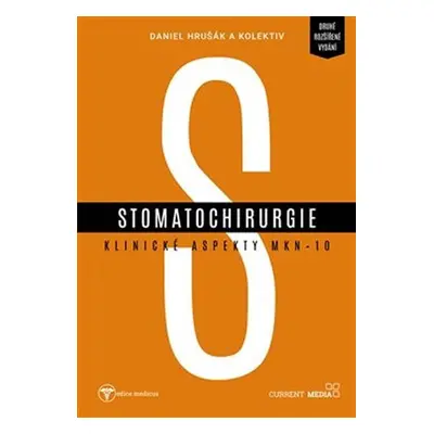 Stomatochirurgie - Klinické aspekty MKN 10 - Daniel Hrušák