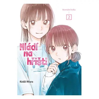 Mládí na hřišti 2 - Normální holka - Kódži Miura