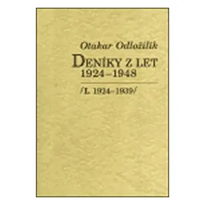 Deníky z let 1924-1948 I., II. - Otakar Odložilík