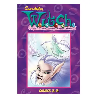 W.I.T.C.H. Komiks 13-15 - kolektiv