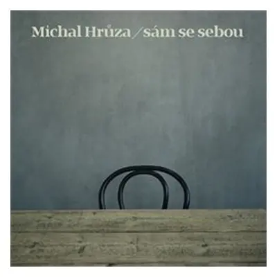 Michal Hrůza: Sám se sebou - LP - Michal Hrůza