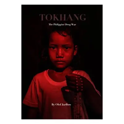 Tokhang - Olof Jarlbro