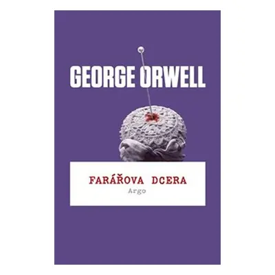 Farářova dcera, 2. vydání - George Orwell