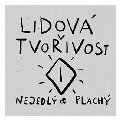 Lidová tvořivost - Jan Nejedlý