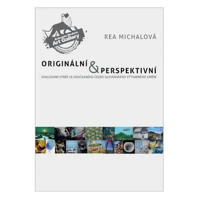 Originální & perspektivní - Rea Michalová