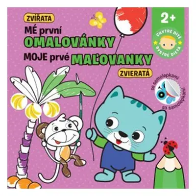 Mé první omalovánky - Zvířata / Mojej prvé maľovanky - Zvieratá