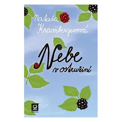 Nebe v ostružiní - Nataša Krambergerová