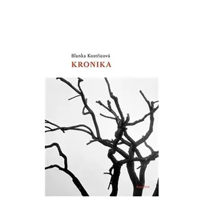 Kronika - Blanka Kostřincová