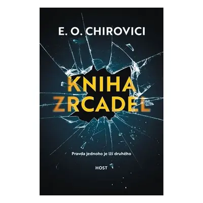 Kniha zrcadel - Eugen Ovidiu Chirovici