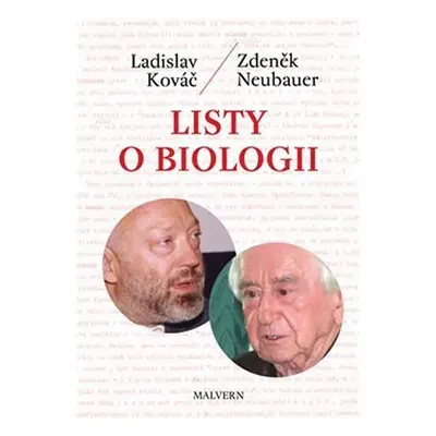 Listy o biologii - Ladislav Kováč