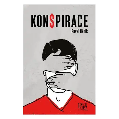 Konspirace - Pavel Hénik