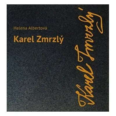 Karel Zmrzlý - Helena Albertová