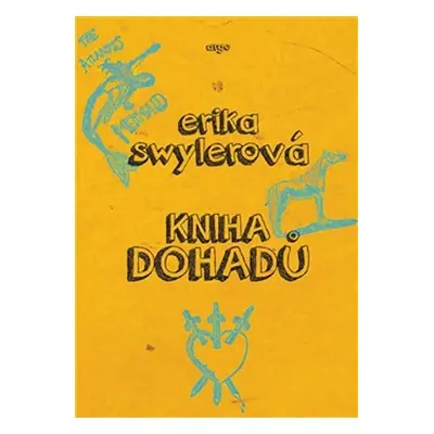 Kniha dohadů - Erika Swylerová