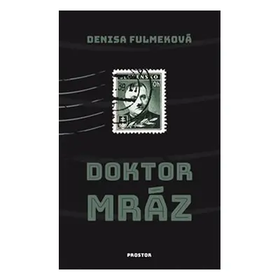 Doktor Mráz - Denisa Fulmeková