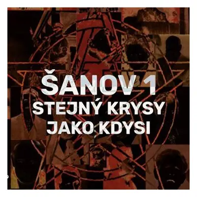 Stejný krysy jako kdysi - LP - 1 Šanov