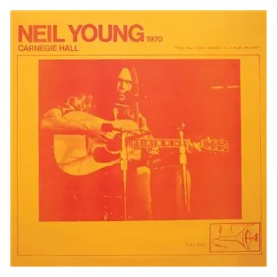 Carnegie Hall 1970 (CD) - Neil Young