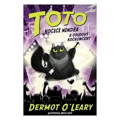 Toto Kočičí nindža a osudový kočkoncert - Dermot O’Leary