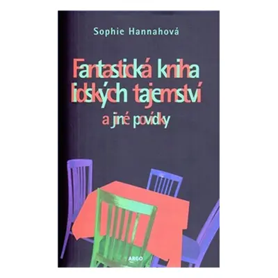 Fantastická kniha lidských tajemství - Sophie Hannah