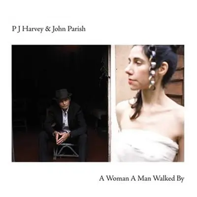 A Woman A Man Walked By - PJ Harvey