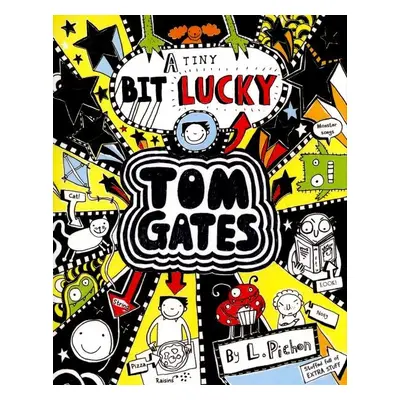 A Tiny Bit Lucky - Liz Pichon