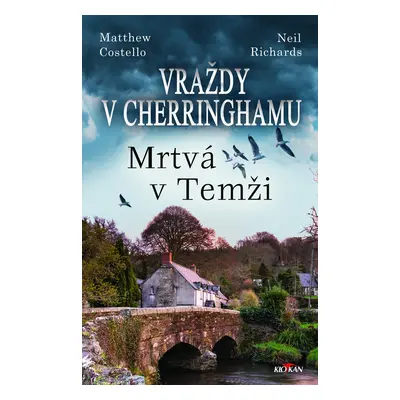 Vraždy v Cherringhamu - Mrtvá v Temži - Matthew Costello