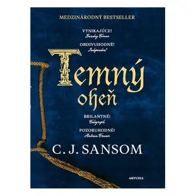 Temný oheň - Christopher John Sansom