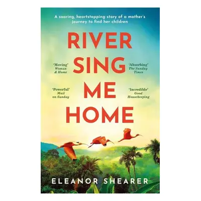 River Sing Me Home - Eleanor Shearer