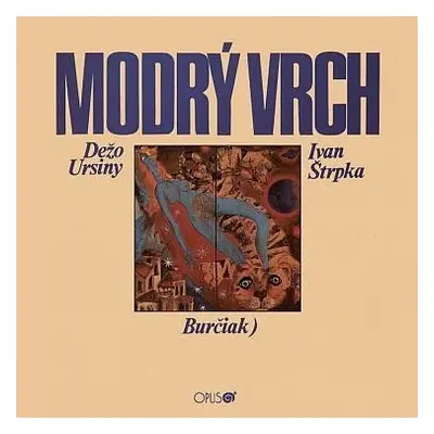 Dežo Ursiny: Modrý vrch CD - Dežo Ursiny