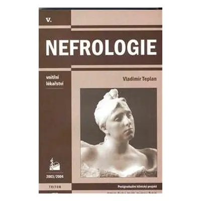 Nefrologie - vnitřní lékařství - Vladimír Teplan