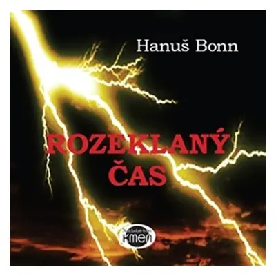 Rozeklaný čas - Hanuš Bonn