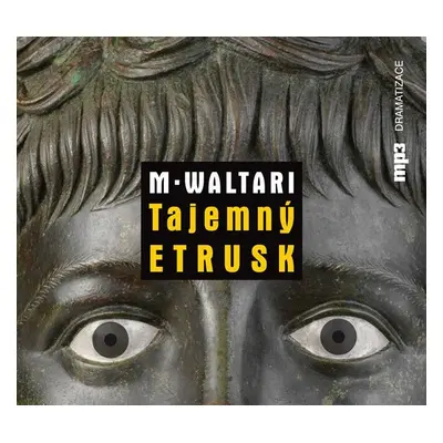 Tajemný Etrusk, 1. vydání - Mika Waltari