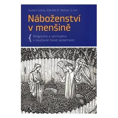 Náboženství v menšině - Dušan Lužný