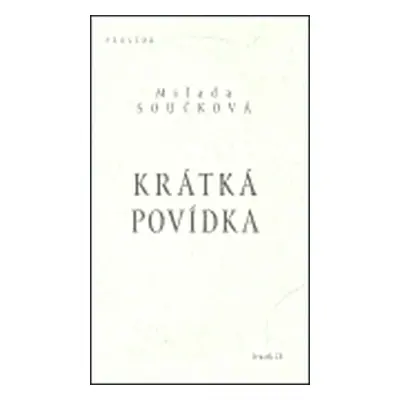 Krátká povídka - Milada Součková