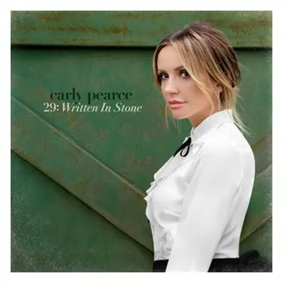 29: Written In Stone (CD) - Carly Pearce