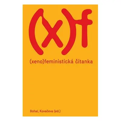 Xenofeministická čítanka - Elizabet Kovačeva