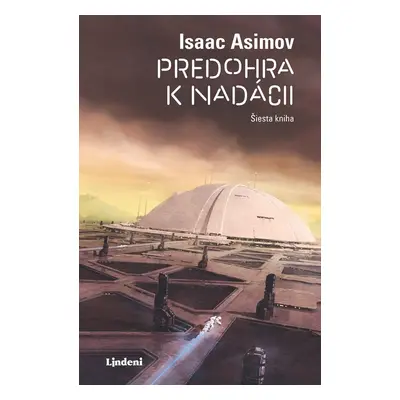 Predohra k nadácii - Isaac Asimov