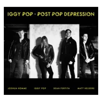 Iggy Pop: Post Pop Depression - LP - Iggy Pop