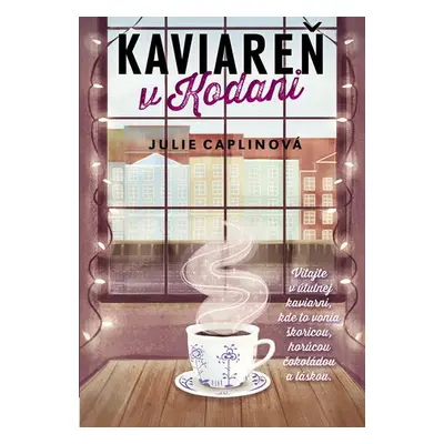 Kaviareň v Kodani - Julie Caplinová