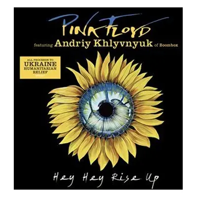 Hey Hey Rise Up (Feat. Andriy Khlyvnyuk Of Boombox) (CD) - Pink Floyd