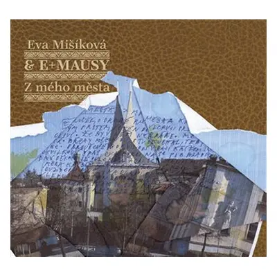 Z mého města - CD - Eva Mišíková