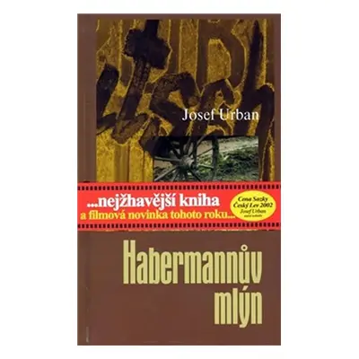 Habermannův mlýn - Josef Urban