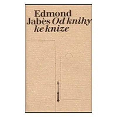 Od knihy ke knize - Edmond Jabés