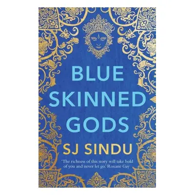 Blue-Skinned Gods - SJ Sindu