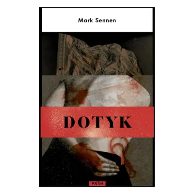 Dotyk - Mark Sennen