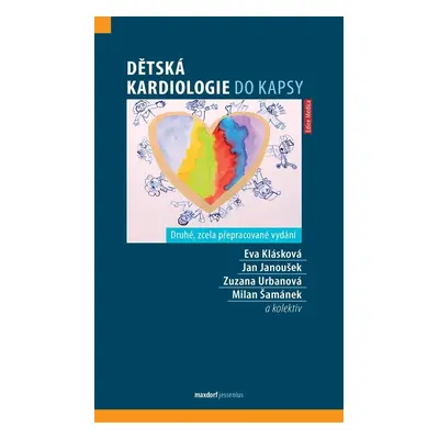 Dětská kardiologie do kapsy, 2. vydání - Eva Klásková